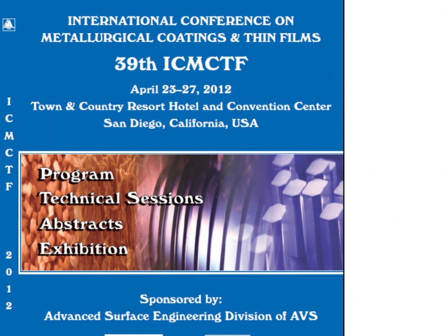 International Conference on Metallurgical Coatings and Thin Films 2012